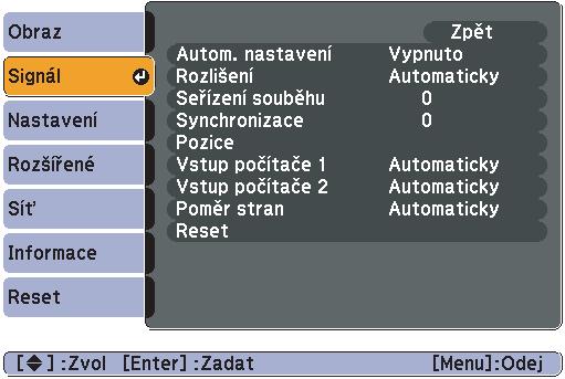 Seznam funkcí 27 Nabídka Signál Položky, které lze nastavit, se liší v závislosti na aktuálně promítaném obrazovém signálu podle následujících fotografií obrazovek.