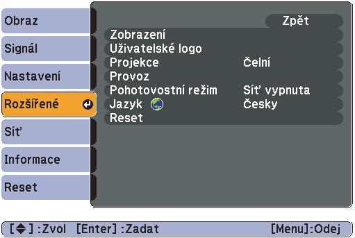 Seznam funkcí 30 Nabídka Rozšířené Dílčí nabídka Zobrazení Funkce Umožňuje měnit nastavení vztahující se k zobrazení dat projektoru.