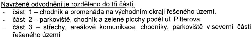Všeobecnì je starší paleozoikum na podzemní vodu velmi chudé, dosahované vydatnosti jsou velmi nízké (setiny až tisíciny I/s).