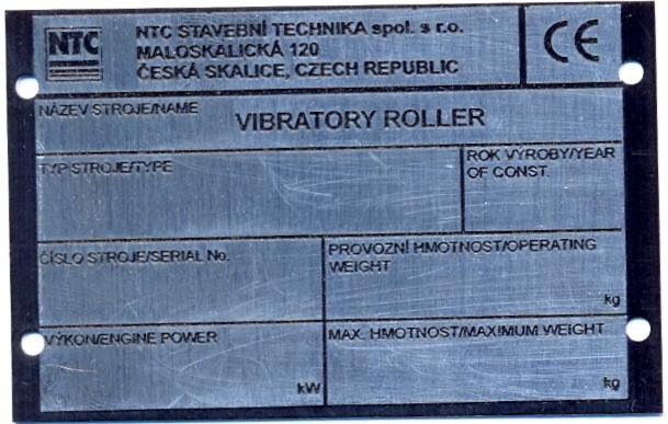 L1 u VVV601/12 a 701/22 je rozměr přes řídící kolo 3.5 Identifikace stroje Při kontaktu s výrobcem (jako je např.