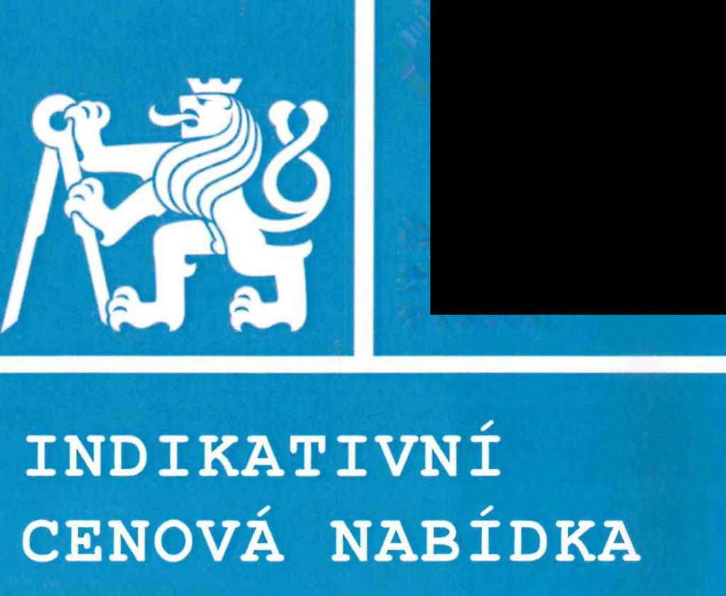 ČVUT ČESKÉ VYSOKÉ UČENÍ TECHNICKÉ V PRAZE ZPRACOVÁNÍ METODIKY VÝPOČTU LCC PRO ÚČELY ZADÁVACÍ DOKUMENTACE PRO VÝBĚR ZHOTOVITELE STAVBY SÍDLA NKÚ Zadavatel.