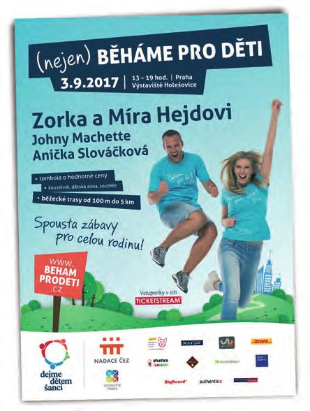 (nejen) Bìháme pro dìti 3.9.27 Dìkujeme partnerùm motto: Èím dál dobìhnete, tím víc pomùžete!