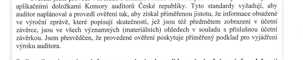 ZPRÁVA NEZÁVISLÉHO AUDITORA O OVĚŘENÍ