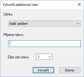 Nastavení Zatěžovací stavy Po této akci se nabídne panel s volbou druhu