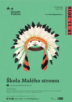 Škola Malého stromu v Polárce 7. 4. (pro vlčata) Divadelní encyklopedie věčných lovišť.