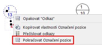 Klikněte na poslední označení daného druhu a stikněte pravé tlačítko myši.