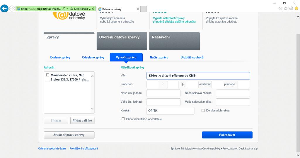 Obrázek 1 Vyplnění hlavičky pro odeslání žádosti o zřízení přístupu v systému datových schránek c.