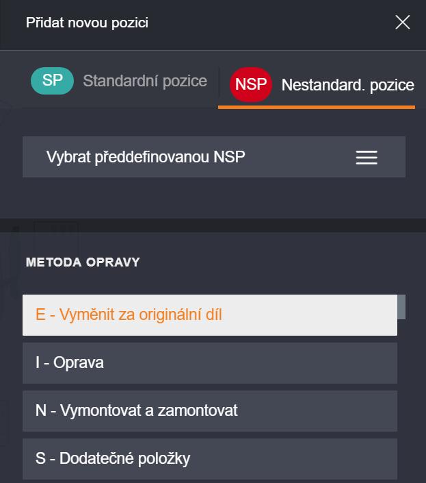 Volitelné parametry: ČJ, NZS, cena, skupina, třída a agregát. To se může lišit v závislosti na zvolené operaci a nastavení.