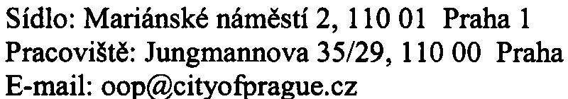 Z hlediska mìstské zelenì je doložený dendrologický prùzkum pro zhodnocení kvality stávajících døevin nedostaèující, chybí sadovnické hodnoty dle pøíslušné metodiky (podle Machovce) vèetnì