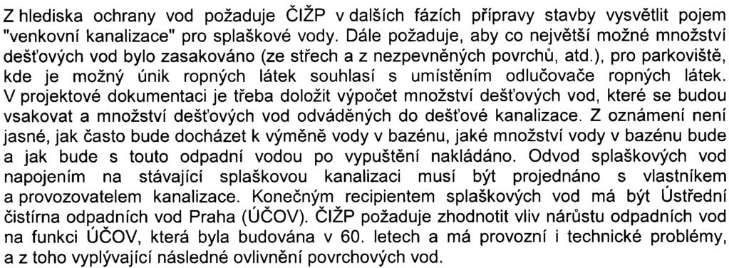 Ty musí být v prùbìhu stavby chránìny pøed poškozením dle ustanovení ÈSN 839061 Technologie vegetaèních úprav v krajinì - Ochrana stromù, porostù a vegetaèních ploch pøi stavebních pracích.