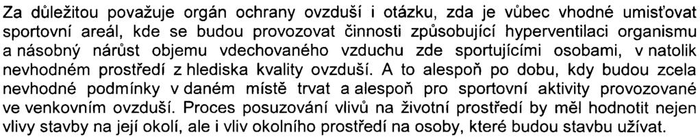 Z pøedloženého materiálu však není zøejmé, proè zpracovatel RS stávající imisní pozadí stanovil k roku 2005 a ani z jakých podkladù pøi odhadu pozaïových hodnot vycházel.