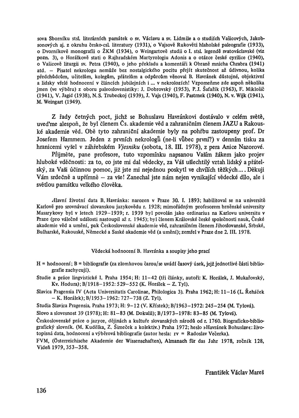 sova Sborníku stsl literárních památek o sv. Václavu a sv. Lidmile a o studiích Vašicových, Jakobsonových aj.