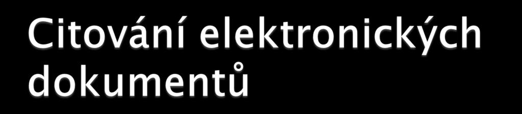 Problém nalezení bibliografických info Zdroje informací nadpisy hlavička, metadata titulek