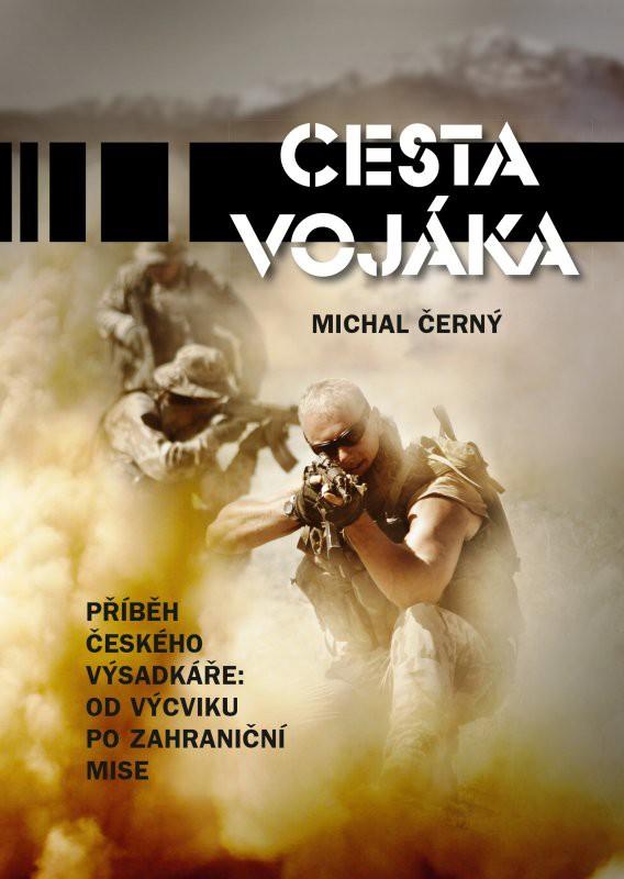 CESTA VOJÁKA 16.června 2017 proběhl v Knihovně Václava čtvrtka v Jičíně křest knihy Michala Černého Cesta vojáka. Video z akce si můžete prohlédnout na http://knihovna.jicin.