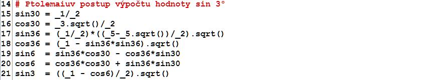 Na prvním řádku programu jsme načetli knihovnu Decimal, díky níž můžeme počítat s vyšší přesností s desetinnými čísly.