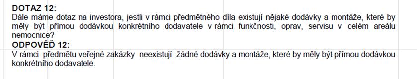 b) Zadavatel v zadávací dokumentaci v bodě 3.