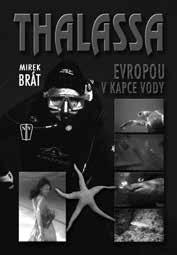 Jak se náš dětský rozoumek tenkrát vzpíral představě cesty, která řeckému hrdinovi trvala od hradeb Tróje na ostrov Ithaka celých deset let.