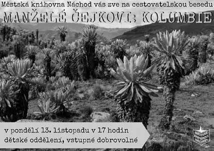 Stanislava a František Čejkovi: Kolumbie Kolumbie patří k nekrásnějším zemím Jižní Ameriky, kde potkáte jen málo turistů.