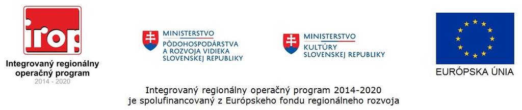 Príručka k verejnému obstarávaniu decentralizovaná pomoc Integrovaný regionálny operačný program 2014 2020 Prioritná os 3: Mobilizácia