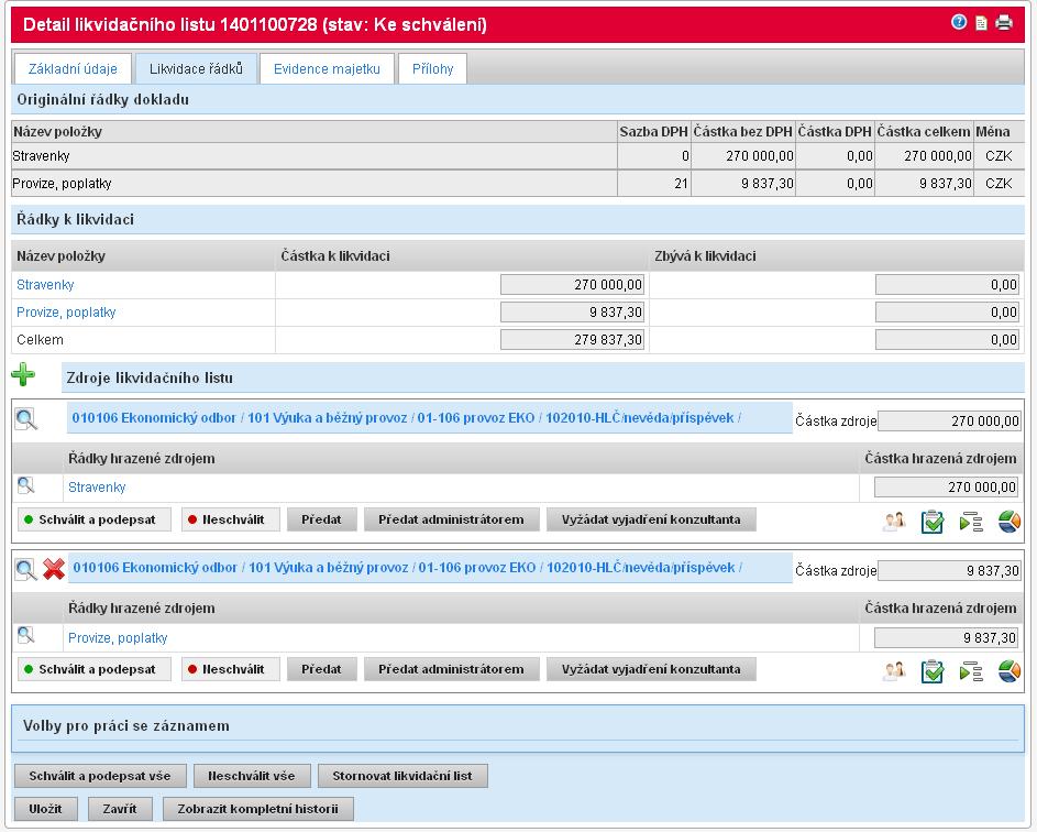 Likvidace řádků: Záložka Likvidace řádků obsahuje informace o položkách z faktury a jejich zdrojích financování.