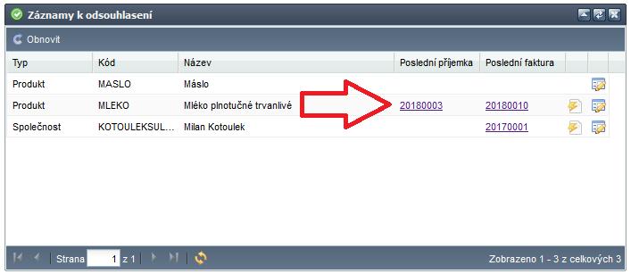 Záznamy k odsouhlasení Do aplikace byly přidány odkazy na poslední fakturu společnosti (včetně primárního souboru) a poslední příjemku