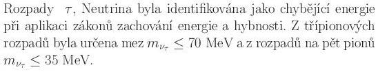 Hmotnost mionového neutrina Z rozpadů kladných pionů Horní