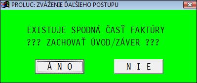 Oprava fakturovaného výdaja (oprava výdajky a aktualizácia faktúry) Ak potrebujte