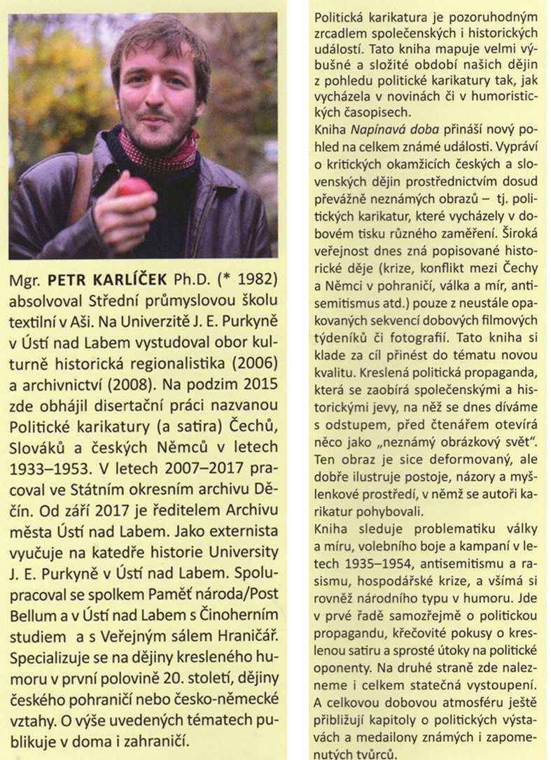 A zde jsou záložky z knižního přebalu: vlevo jsou informace o autorovi a vpravo o jeho díle: A jaká témata jsme našli v názvech kapitol? Zde aspoň to úvodní: definice karikatury.