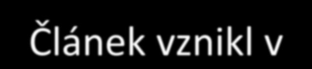 Článek vznikl v rámci dlouhodobého výzkumného projektu 2D626 katedry demografie FIS VŠE ve spolupráci s Ústavem