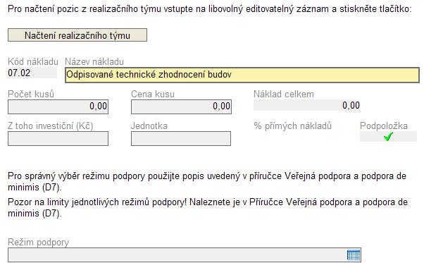 Pro načtení Realizačního týmu do rozpočtu projektu, zmáčknutím šedého tlačítka Načtení realizačního týmu, se načtou všechny osoby uvedené