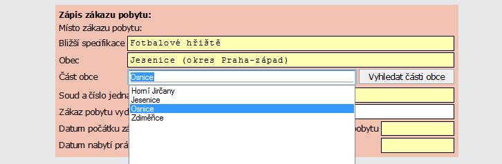 V případě obcí členěných na městské obvody nebo městské části umožní formulář provést výběr přímo