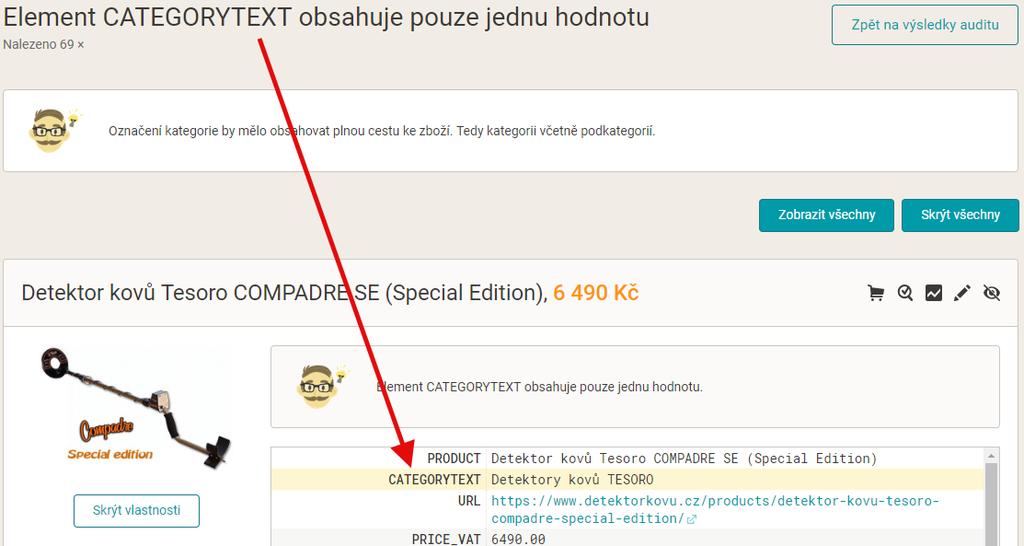 Kdy je vidět, jako na příkladu výše, že uvedený CATEGORYTEXT neodpovídá stromu Zboží.cz, je pravděpodobné, že položka bude na Zboží.cz nenapárována.
