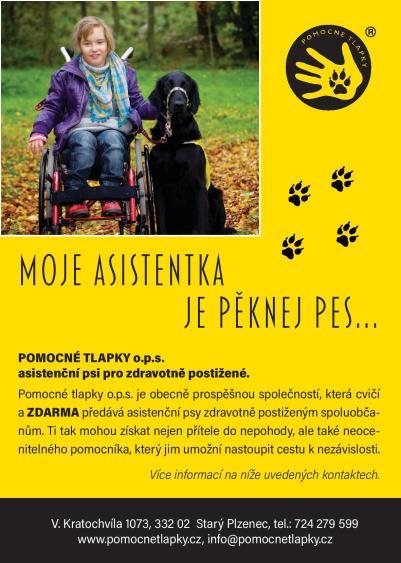 8 Projekt VÝZVA poradenství RODINNÝ PRŮVODCE TLAPKOVÝ ASISTENT Možná někdo z vás již slyšel, možná někdo již využil, nebo možná někdo z vás uvažuje o využití služeb organizace POMOCNÉ TLAPKY (www.