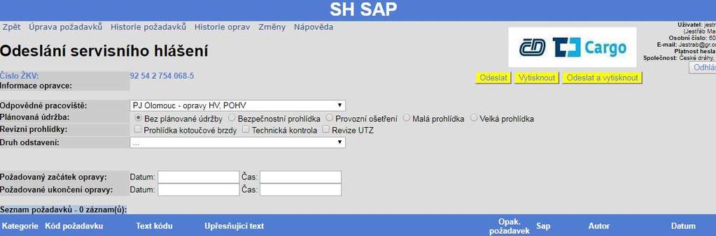 V závislosti na zvoleném vozidle v kroku založení hlášení, se na obrazovce odeslání objeví jediné ŽKV nebo jednotka Odpovědné pracoviště Výběr pracoviště k odeslání hlášení o údržbě (možnosti v