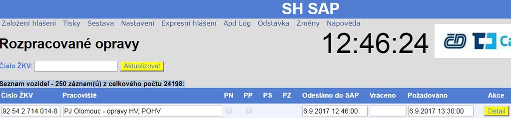SAP Nutno označit, pokud uživatel chce požadavek odeslat do SAP PM Možnosti odeslání Odeslat - Uživatel odešle hlášení na všechna vybraná vozidla a požadavky do SAP PM Vytisknout Vytiskne formulář o