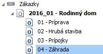 založiť objekt s kódom 01 a názvom Príprava v stavbe z predchádzajúceho príkladu (2016_01 Rodinný dom).
