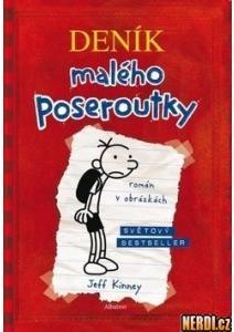Kinney, Jeff: Deník malého poseroutky 1: Zápisky Grega Heffleyho Jedenáctiletý Greg Heffley si zapisuje své zážitky a pocity a kreslí obrázky ke všemu, co se kolem něj děje.