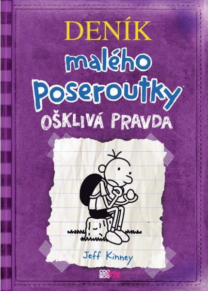Kinney, Jeff: Deník malého poseroutky 5: Ošklivá pravda Greg Heffley se nemůže dočkat, až vyroste. Ale je dospívání skutečně taková legrace?