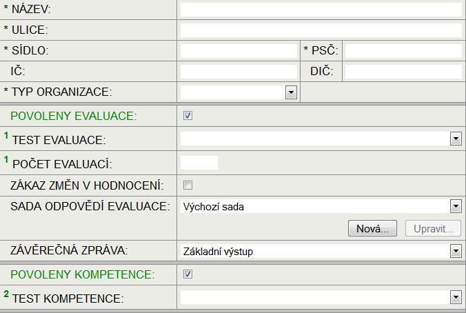 Příklad: Oblast: Pracovníci Podoblast (činnost): Vzdělávání pracovníků Otázka: Mají pracovníci svůj vzdělávací a rozvojový plán?