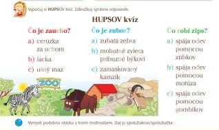 Návrh prípravy na vyučovaciu hodinu číslo 96 Pri riešení úlohy môžeme použiť MMD/Nácvičné obdobie/písmeno Z/Práca so šlabikárom/str. 20, úloha. 1.