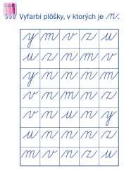 Návrh prípravy na vyučovaciu hodinu číslo 100 správnu grafickú podobu malého písaného n. Žiakov priebežne kontrolujeme. Písanie, 5.