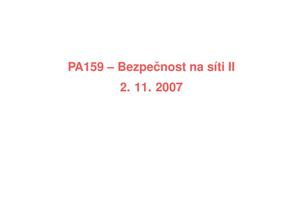 PA159 - Bezpečnost