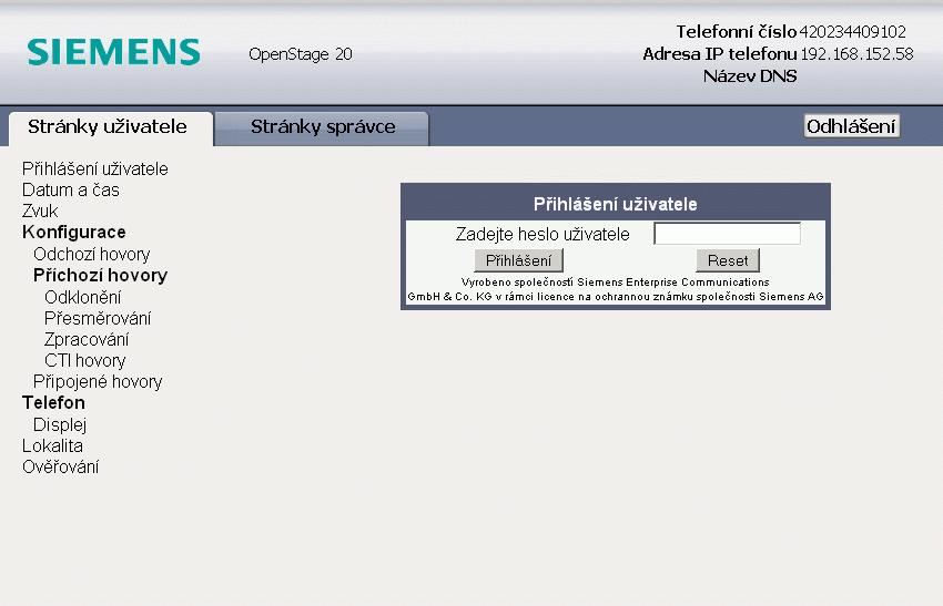 Webové rozhraní Stránky uživatele Poté co potvrdíte zadání adresy telefonu, otevře se počáteční stránka webového rozhraní: Uživatelské menu Výběr uživatele Informace o telefonu Přihlášení uživatele