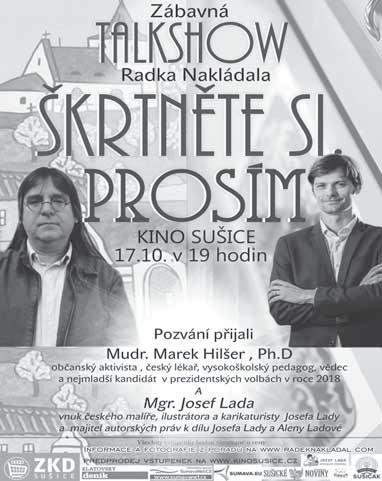 října od 17 hod. Muzeum Šumavy Peru známé i neznámé Jiří Šebesta cestovatelská přednáška viz str. 6 12. října od 19.30 hod.