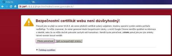Následne, po pokuse otvoriť ľubovoľnú webstránku (napr. www.gymvrable.