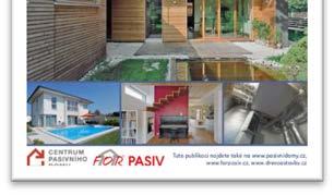 Speciál připravilo vydavatelství Provobis ve spolupráci s Centrem pasivního domu a veletrhem For Pasiv.