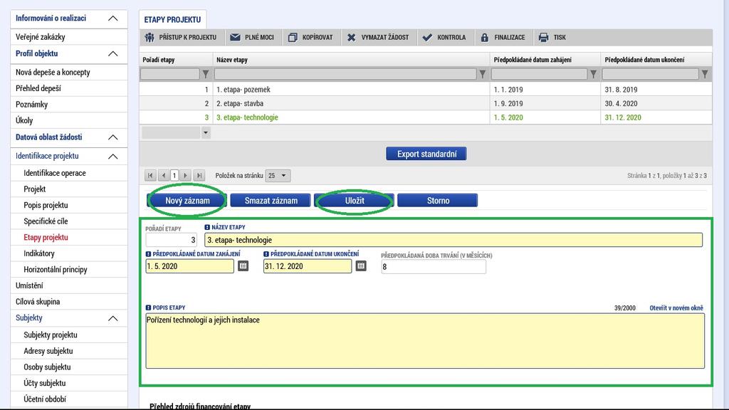 Etapy projektu Etapa projektu se přidá přes tlačítko Nový záznam.