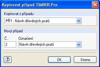 7 Obecné funkce Kopírování případu v TIMBER Pro Vstupní údaje aktuálního návrhového případu lze zkopírovat příkazem z hlavní nabídky v modulu TIMBER Pro Soubor