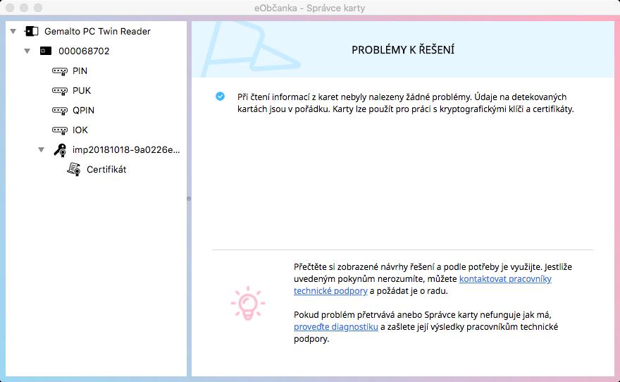 Obrázek 59: Žádné problémy s občanským průkazem nebyly zjištěny V dolní části okna, pod seznamem problémů k řešení, jsou uvedeny instrukce pro případ, že by uvedené návrhy nevedly k vyřešení