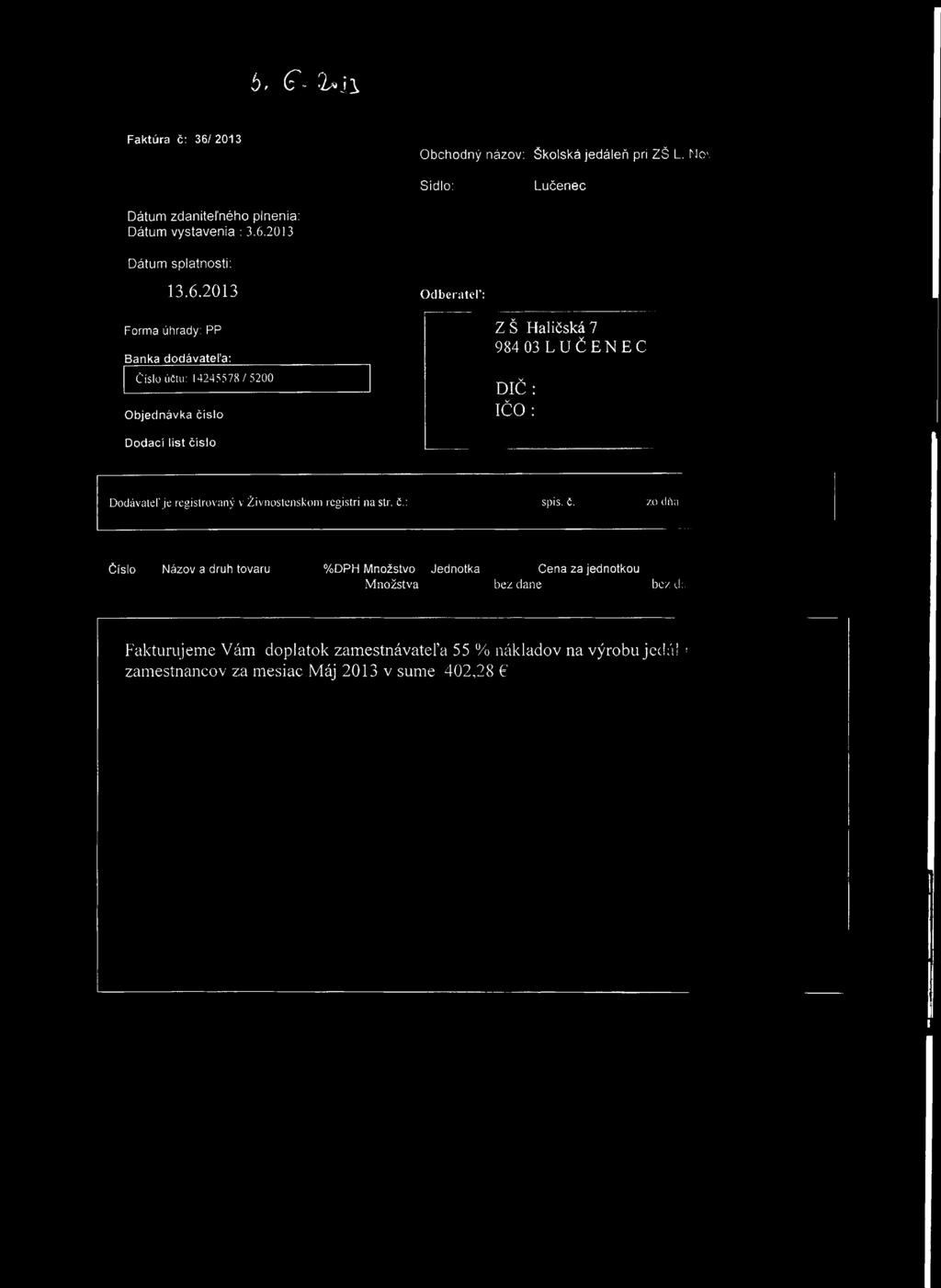 číslo Dodávateľ je registrovaný v Živnostenskom registri na str. č.